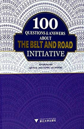 100 Questions & Answers about the Belt and Road Initiative