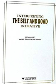 Interpreting the Belt and Road Initiative